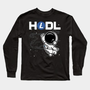 HODL Astronaut Litecoin LTC Coin To The Moon Crypto Token Cryptocurrency Blockchain Wallet Birthday Gift For Men Women Kids Long Sleeve T-Shirt